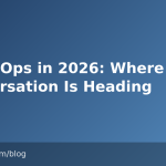 DevExOps in 2026: Where the Conversation Is Heading